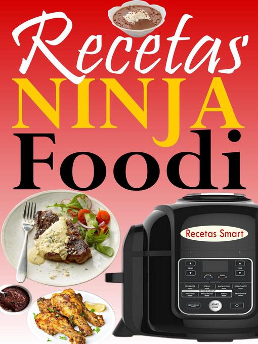 Title details for Recetas Ninja Foodi by Recetas Smart - Available